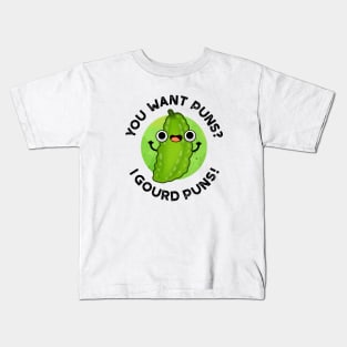 You Want Puns I Gourd Puns Cute Veggie Pun Kids T-Shirt